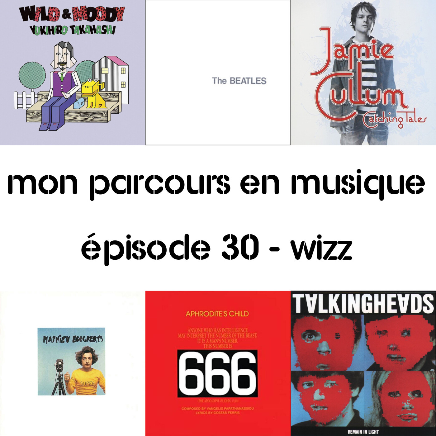 Episode 30 – Invité Wizz