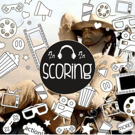 SCORING : Et pour quelques soundtracks de plus !