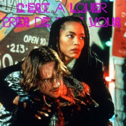 C’est à louer près de chez vous : Strange Days