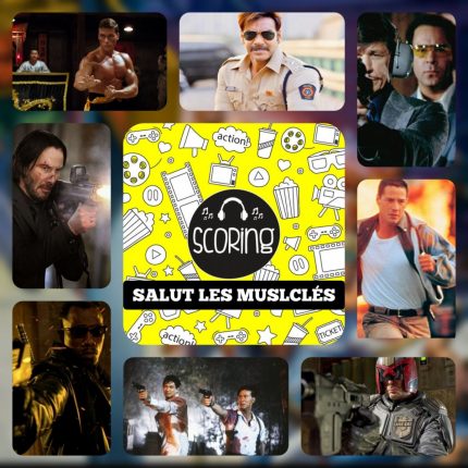 SCORING : Salut les musclés
