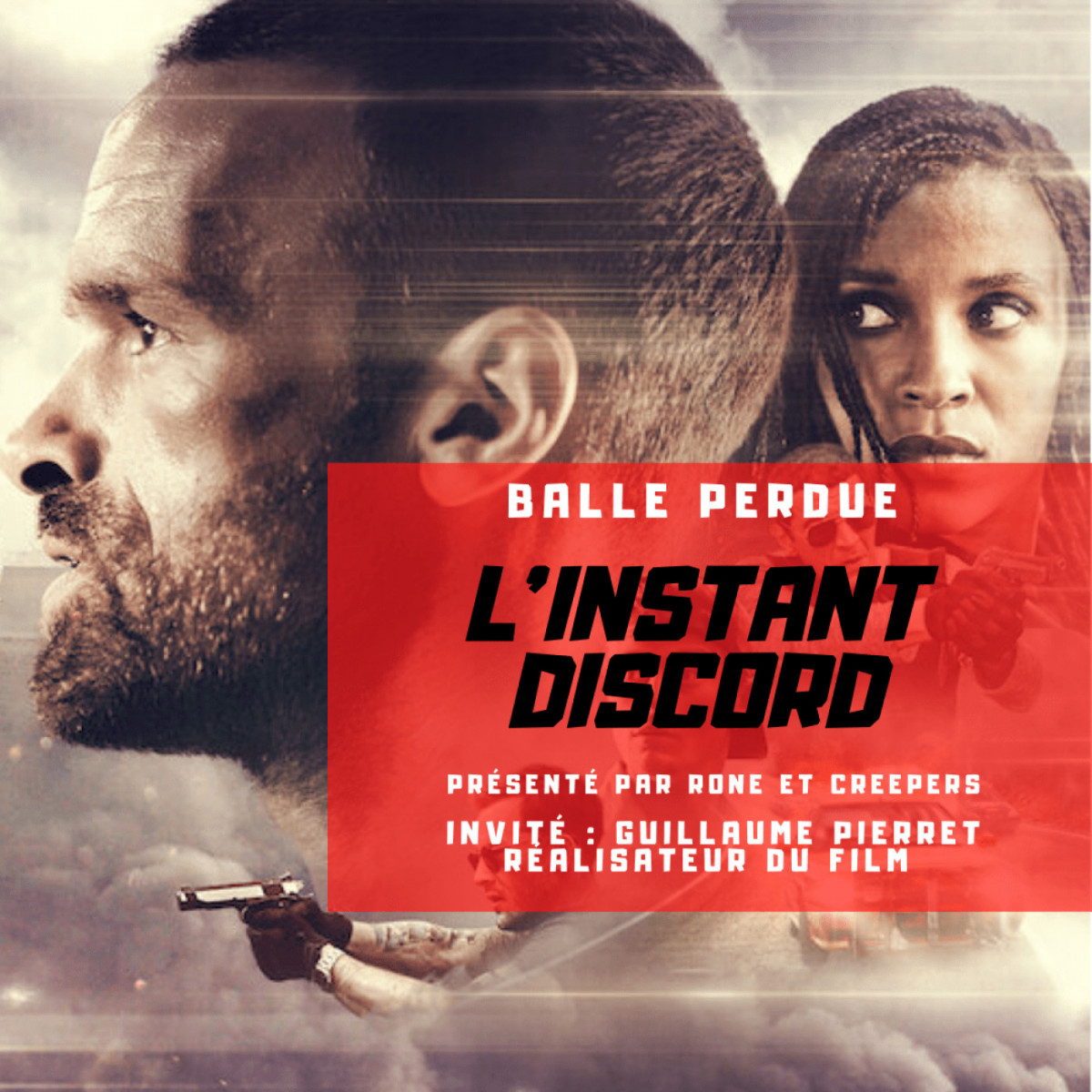 L’instant Discord : Balle Perdu avec Guillaume Pierret L’instant Discord : Balle Perdu avec Guillaume Pierret