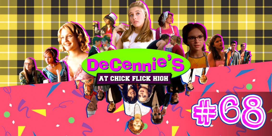 Decennies -68- Les teen Chick Flicks