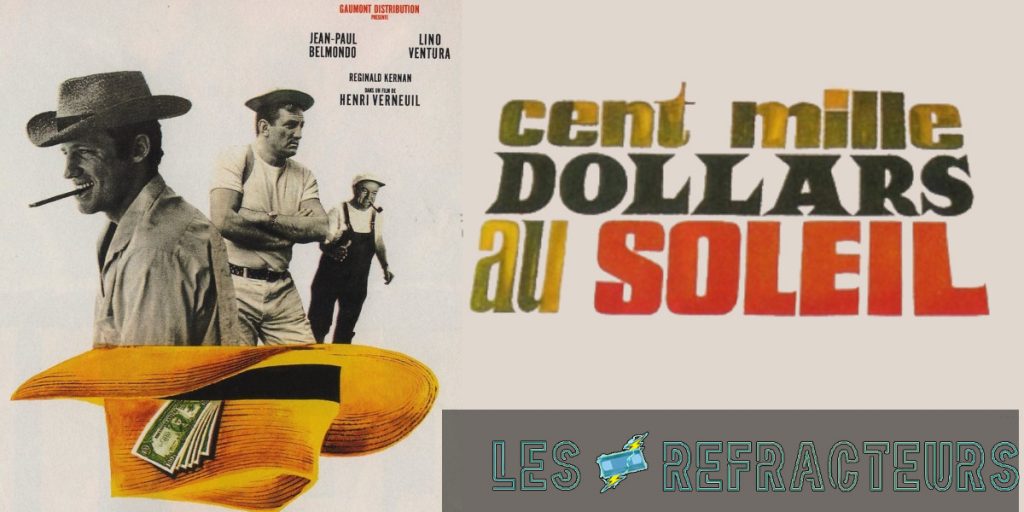 Cent mille dollars au soleil