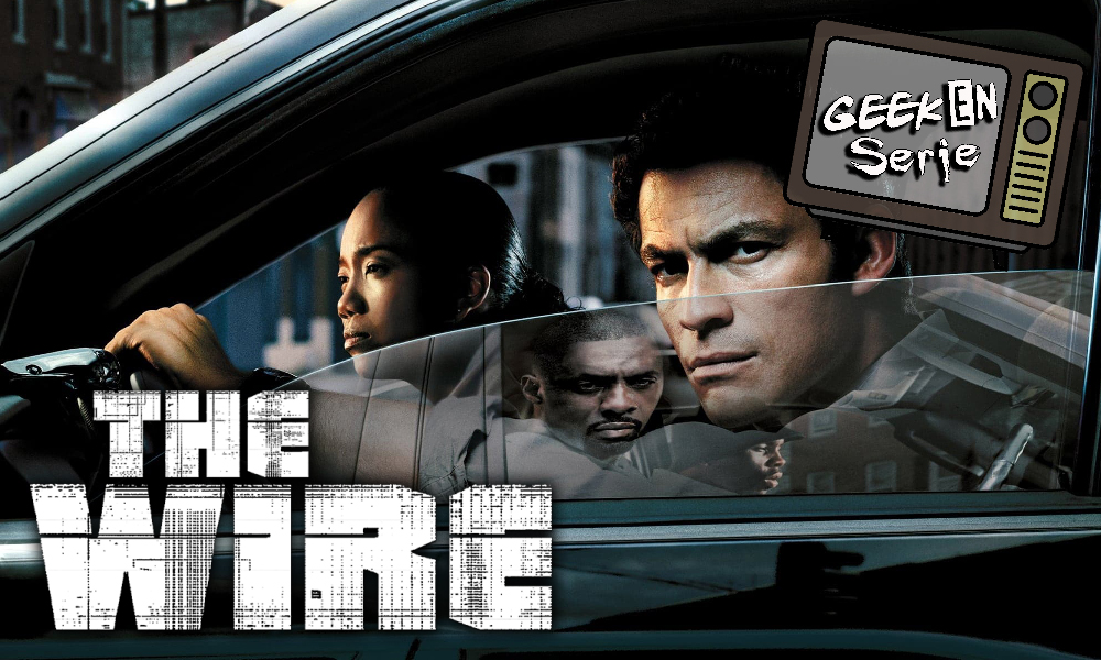Geek en série 7×02: The wire