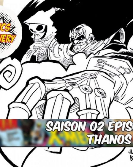 ComicsDiscovery S02E32 : Thanos le titan fou