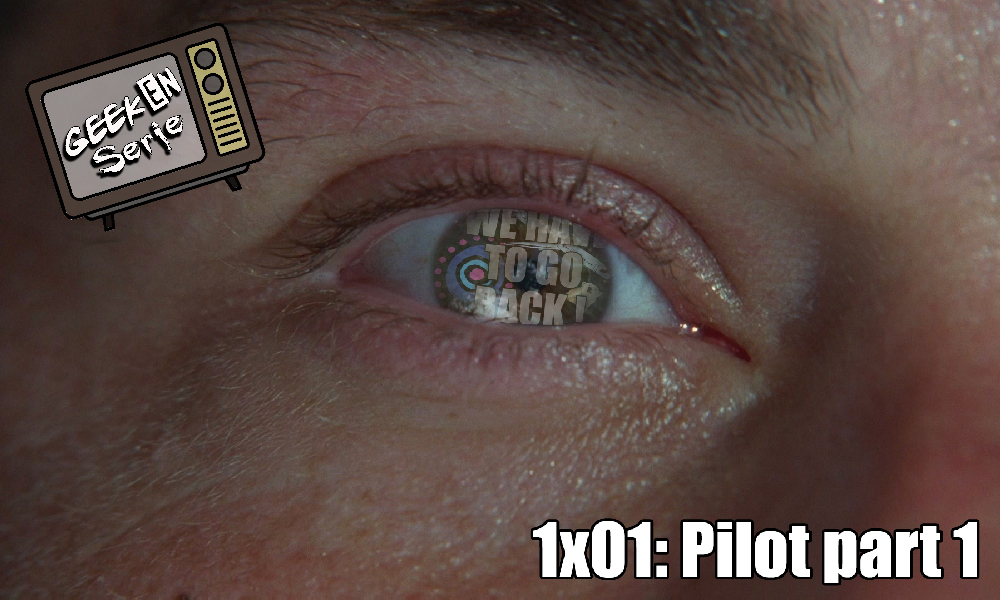 We have to go back (Rewatch Lost) 1×01: Pilot part 1