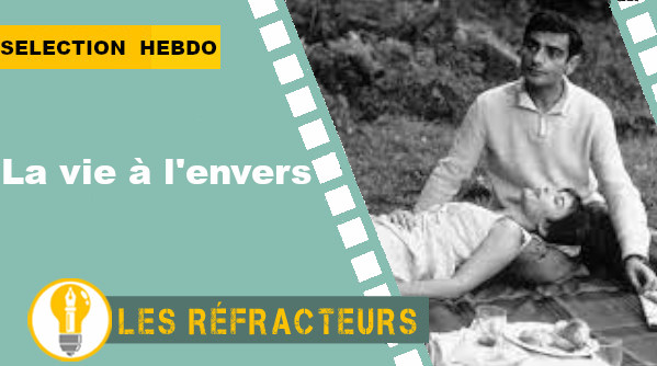 La vie à l’envers