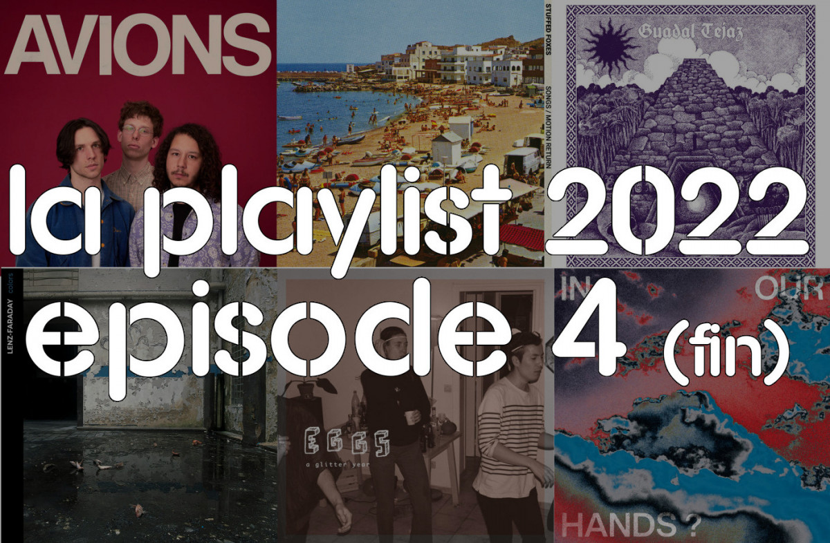 La Playlist 2022 – EP4
