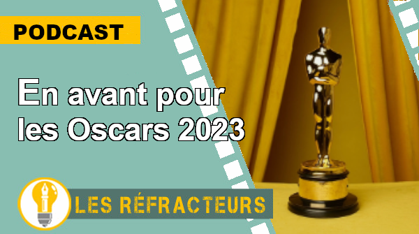 en avant pour les Oscars 2023