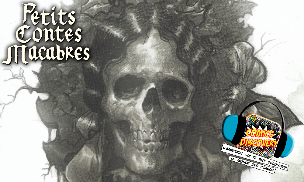 ComicsDiscovery S09E13 : Petits contes macabres/ The Penguin ComicsDiscovery S09E13 : Petits contes macabres/ The Penguin