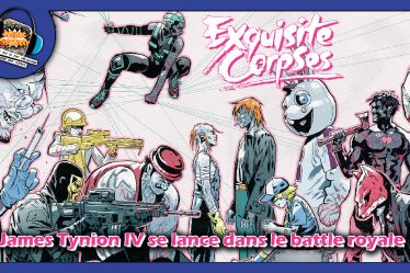 Exquisite Corpses : James Tynion IV se lance dans le battle royale – ComicsDiscovery S10E17