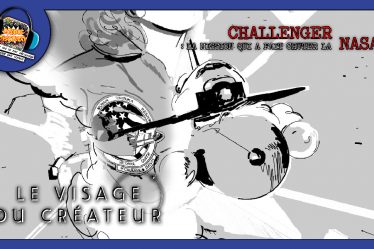 Challenger : le drame qui a choqué la NASA – Le Visage du Créateur | ComicsDiscovery S10E19