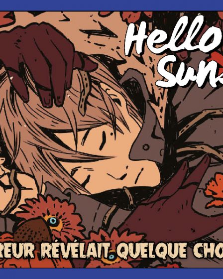Et si l’horreur révélait quelque chose de réel ? – ComicsDiscovery S10E20 : Hello Sunshine
