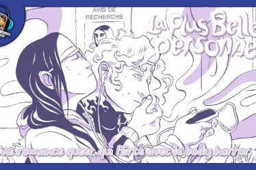 La plus belle personne : une romance queer entre désir et body horror – ComicsDiscovery S10E22